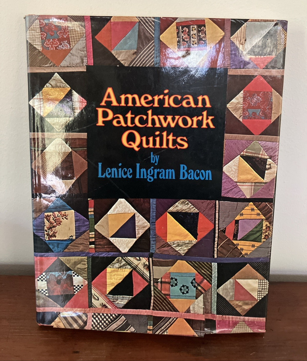 American Patchwork Quilts by Lenice Ingram Bacon (Hardcover) 1973